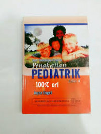Kep Anak: Pengkajian Pediatrik Edisi 4