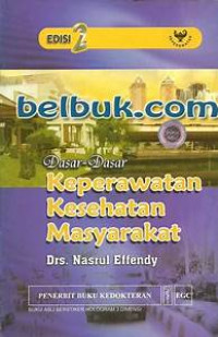 Keperawatan Keluarga : Dasar-Dasar Kesehatan Masyarakat