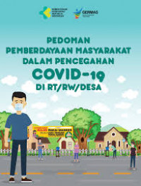 Pedoman Pemberdayaan Masyarakar Dalam Pencegahan Covid-19 Di Rt/Rw/Desa