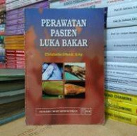 KMB: Perawatan Pasien Luka Bakar