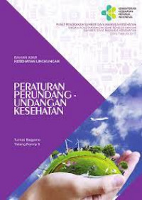 Kewarganegaraan : Peraturan Perundang-Undangan Kesehatan
