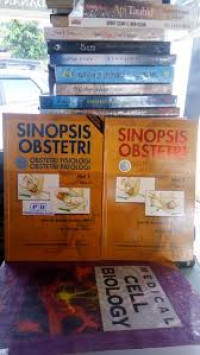 Kep Maternitas: Sinopsis Obstetri (Obstetri Fisiologi Obstetri Patologi) Jilid 1