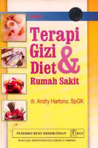 Ilmu Gizi: Terapi Gizi dan Diet Rumah Sakit