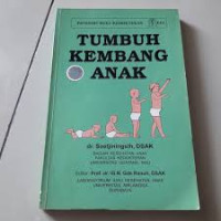 Tumbuh Kembang Anak Edisi 1
