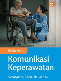 Image of Buku Ajar Komunikasi Keperawatan