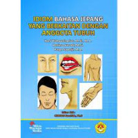 Image of Idiom Bahasa Jepang Yang Berkaitan Dengan Anggota Tubuh