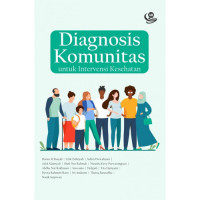 Image of Kep.Komunitas : Diagnosisi Komunitas Untuk Intervensi Kesehatan