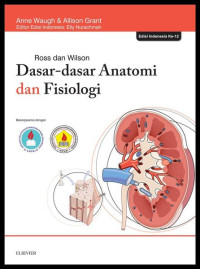 Image of Anatomi Fisiologi : Ross and Wilson ; Dasar-Dasar Anatomi dan Fisiologi Ed. Indonesia Ke-12