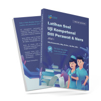 Image of Latihan Soal Uji Kompetensi DIII Perawat & Ners Jild. I