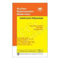 Image of Kep.Maternitas : Asuhan Keperawatan Maternitas Komplikasi Persalinan