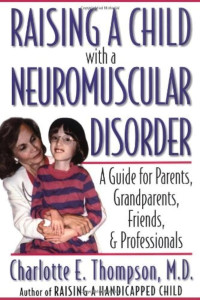 Image of Ebook : Raising a Child With a Neuromuscular Disorder