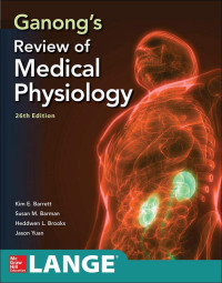 Image of Ganong's Review Of Medical Physiology 26 th Edittion