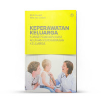 Image of Kep.Keluarga : Keperawatan Keluarga Konsep dan Aplikasi Asuhan Keperawatan Keluarga