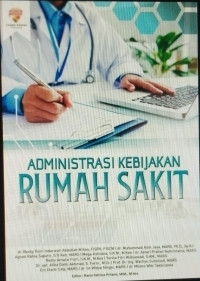 Image of ebook ARS: Administrasi Kebijakan Rumah Sakit