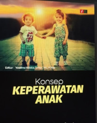 Image of ebook kep anak : Konsep Keperawatan Anak