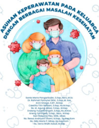 Image of Ebook Kep Keluarga : Asuhan Keperawatan Pada Keluarga dengan Berbagai Masalah Kesehatan