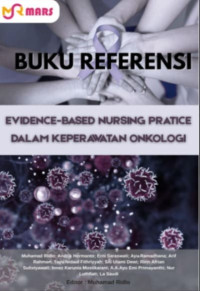 Image of Ebook KMB : Buku Referensi Evidence-Based Nursing Practice Dalam Keperawatan Onkologi