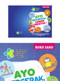 Image of Buku Saku Ayo Begerak, Lawan Obesitas!