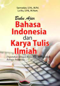 Image of Buku Ajar Bahasa Indonesia dan Karya Tulis Ilmiah
