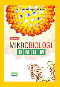 Image of Mikrobiologi : Mikrobiologi Umum