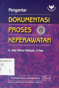 Image of Pengantar Dokumentasi Proses Keperawatan