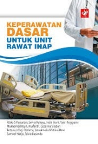 Image of Ebook KMB : Keperawatan Dasar Untuk Rawat Inap
