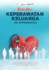 Image of Ebook Kep Kel : Buku Ajar Keperawatan Keluarga DIII Keperawatan