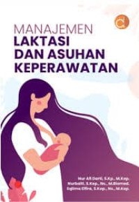 Image of Manajemen Laktasi dan Asuhan Keperawatan