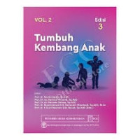 Image of Tumbuh Kembang Anak Edisi 3 Volume 2