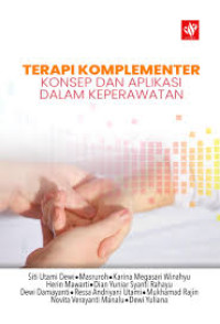 Image of Keperawatan Komunitas : Terapi Komplementer Konsep & Aplikasi Dalam Keperawatan