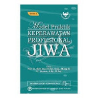 Image of Model Praktik Keperawatan Profesional Jiwa