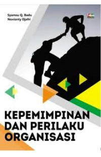 Image of ebook ARS : Kepemimpinan dan Perilaku Organisasi