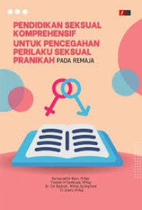 Image of Ebook: Pendidikan Seksual Komprehensif untuk Pencegahan Perilaku Seksual Pranikah Pada Remaja