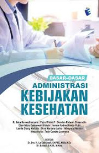 Image of ebook ARS : Dasar-dasar Administrasi Kebijakan Kesehatan