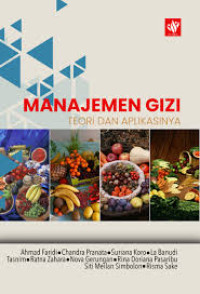 Image of Ebook Ilmu Gizi : Manajemen Gizi Teori dan Aplikasinya