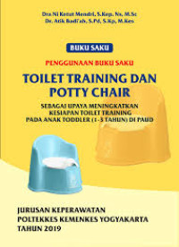 Image of Ebook Kep Anak : Buku Saku Penggunaan Buku Saku Toilet Training dan Potty Chair