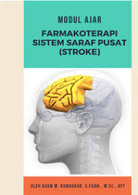 Image of Ebook Neurologi : Modul Ajar Farmakoterapi Sistem Saraf Pusat (Stroke)