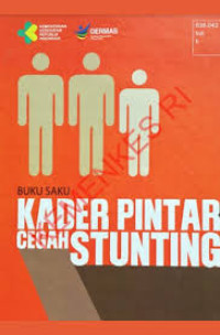 Image of Ebook Kep Anak : Buku Saku Kader Pintar Cegah Stunting