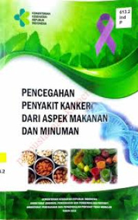 Image of Ebook KMB : Pencegahan Penyakit Kanker dari Aspek Makanan dan Minuman