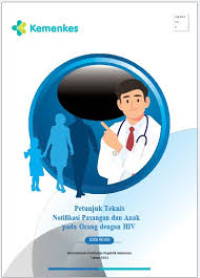 Image of Ebook KMB : Petunjuk Teknis Notifikasi Pasangan dan Anak Pada Orang Dengan HIV Edisi Revisi