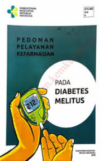 Image of Ebook KMB : Pedoman Pelayanan Kefarmasian Pada DM