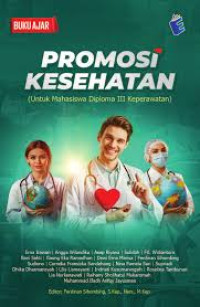 Image of Promosi Kesehatan : untuk mahasiswa Diploma III Kep