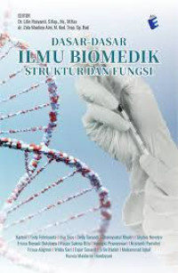 Image of Dasar-dasar Ilmu Biomedik Struktur dan Fungsi