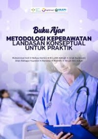 Image of Ebook : Buku Ajar Metodologi Keperawatan Landasan Konseptual Untuk Praktek