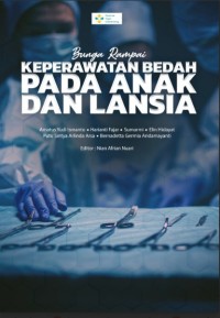 Image of Ebook : Bunga Rampai Keperawatan Bedah Pada Anak dan Lansia