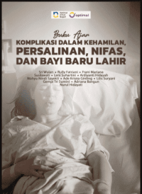 Image of Ebook : Buku Ajar Komplikasi Dalam Kehamilan, Nifas, dan Bayi Baru Lahir