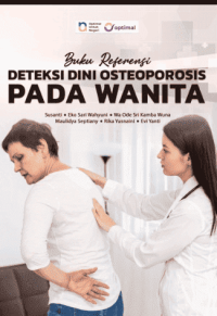 Image of Ebook : Buku Referensi Deteksi Dini Osteoporosis Pada Wanita