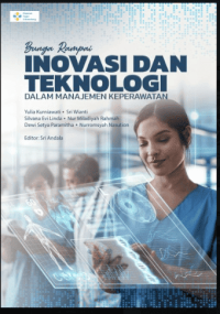 Image of Ebook : Bunga Rampai Inovasi Dan Teknologi Dalam Manajemen Keperawatan