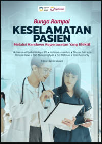 Image of Ebook : Bunga Rampai: Keselamatan Pasien Melalui Handover Keperawatan Yang Efektif