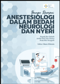 Image of Ebook : Bunga Rampai Anestesiologi dalam Bedah Neurologi dan Nyeri